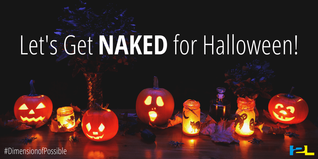 Lets Get Naked For Halloween Intend2Lead